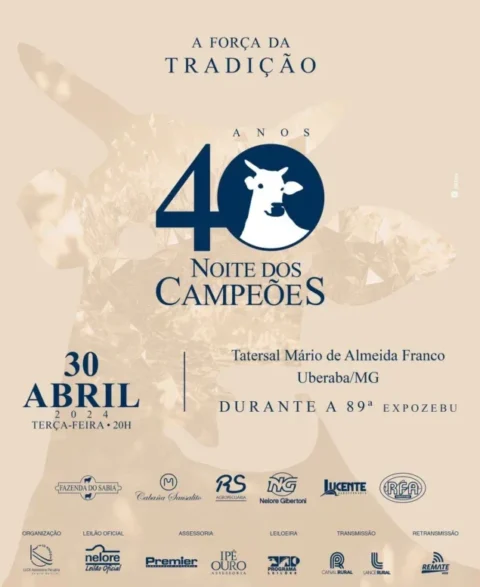 Leilão Noite dos Campeões celebra 40 anos de história, na Expozebu Leilão Noite dos Campeões celebra 40 anos de história, na Expozebu