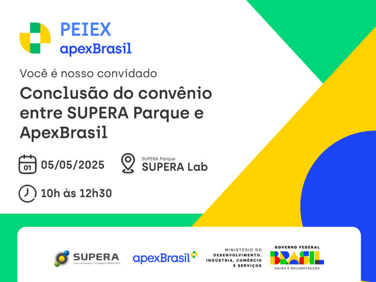 SUPERA Parque e ApexBrasil celebram o atingimento de metas de conclusão do convênio PEIEX SUPERA Parque e ApexBrasil celebram o atingimento de metas de conclusão do convênio PEIEX