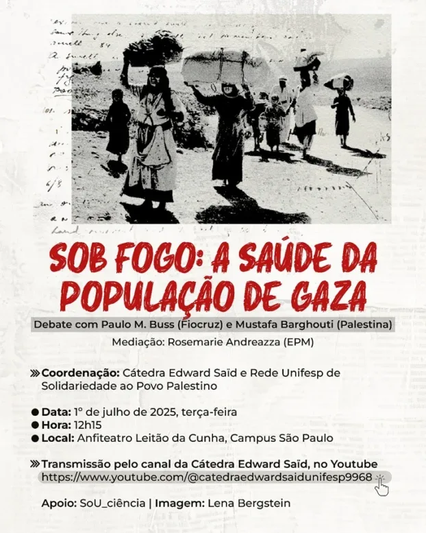 Debate – Sob Fogo: A Saúde da População de Gaza