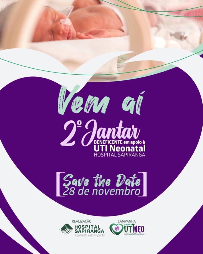 Convites para o 2º Jantar Beneficente da UTI Neonatal do Hospital Sapiranga já estão à venda