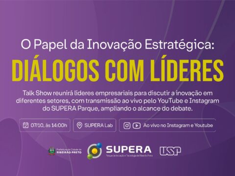 Talk show reúne líderes empresariais no SUPERA Parque para debater inovação estratégica Talk show reúne líderes empresariais no SUPERA Parque para debater inovação estratégica