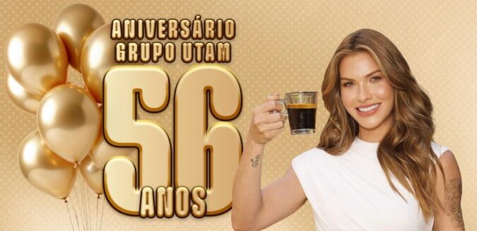 Grupo Utam celebra 56 anos com campanha especial e promoção inédita para consumidores