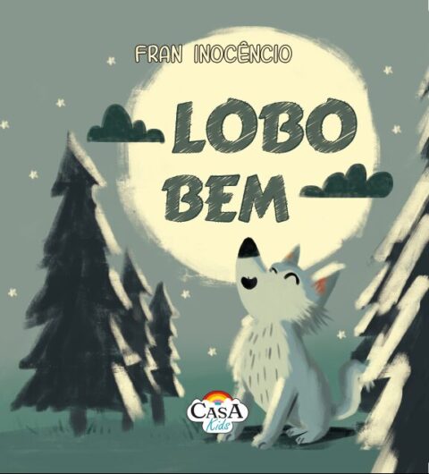 Livraria da Vila apresenta o livro infantil “Lobo Bem” Livraria da Vila apresenta o livro infantil “Lobo Bem”