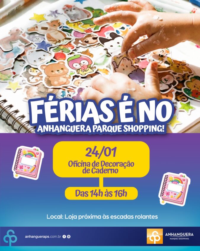 Anhanguera Parque Shopping realiza oficina criativa de férias neste sábado, dia 24
