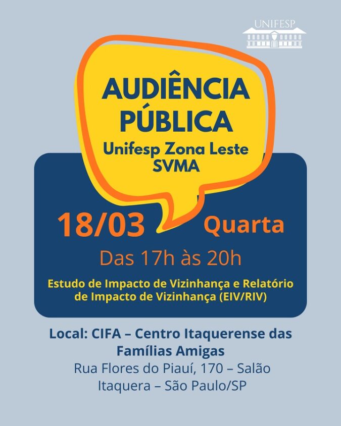 Unifesp e Prefeitura de São Paulo realizam audiência pública sobre novos edifícios do Campus Zona Leste
