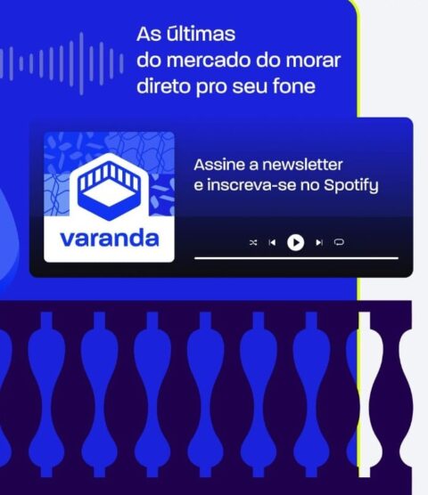 Grupo Superlógica amplia estratégia de conteúdo para o mercado do morar com novo podcast Varanda