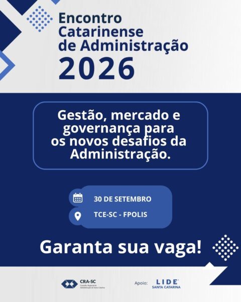 Encontro Catarinense de Administração 2026 reúne lideranças para debater desafios atuais da gestão