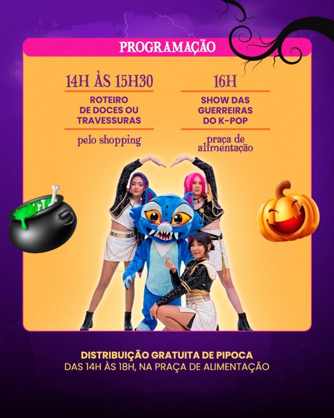 Show das Guerreiras do K-POP é a grande atração do Halloween no Anhanguera Parque Shopping